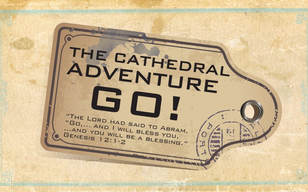 1 – The Cathedral Adventure GO