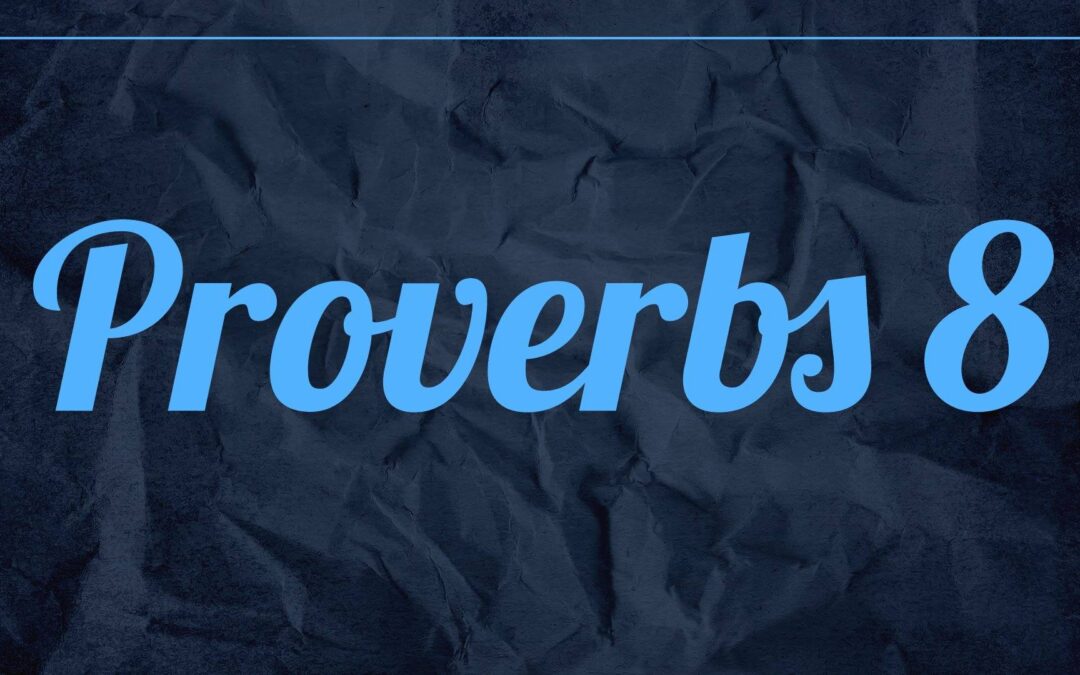Proverbs8
