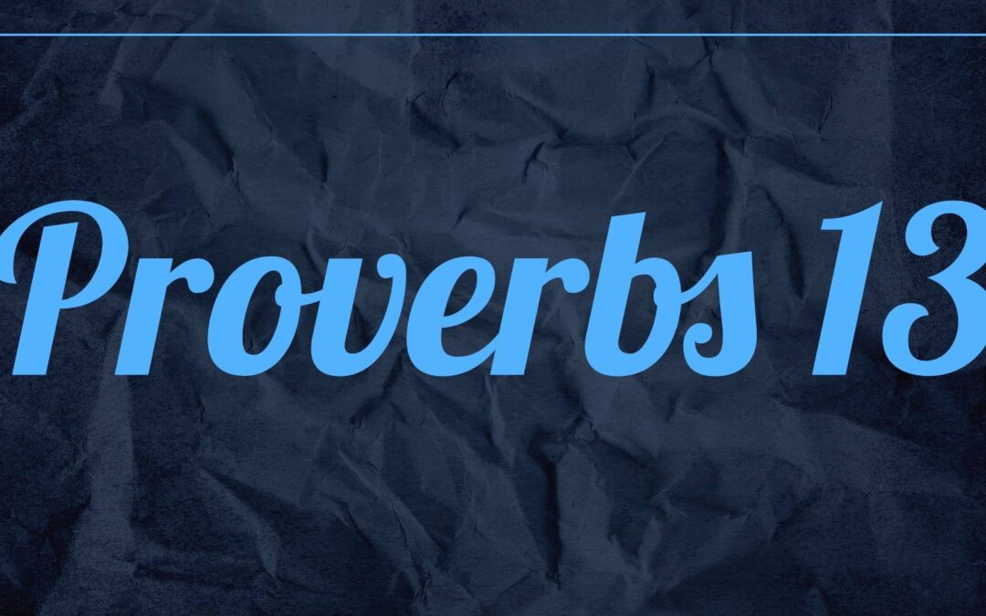 Proverbs13