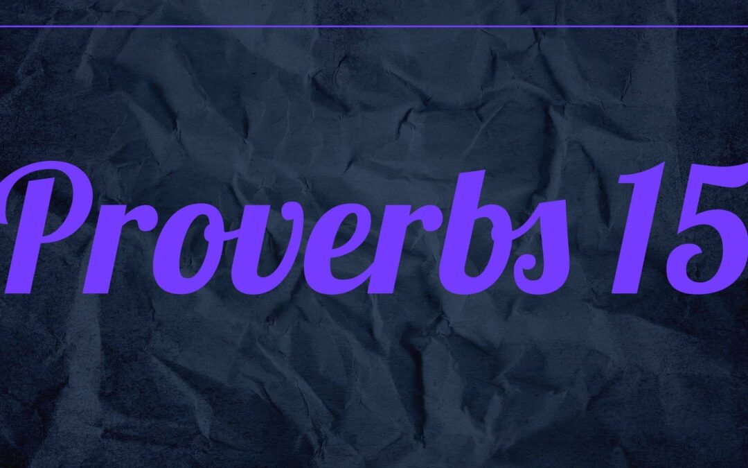 Proverbs15